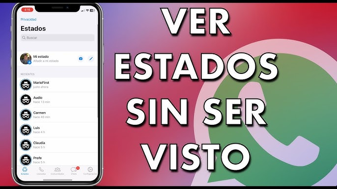 Cómo ver estados de WhatsApp sin que sepan